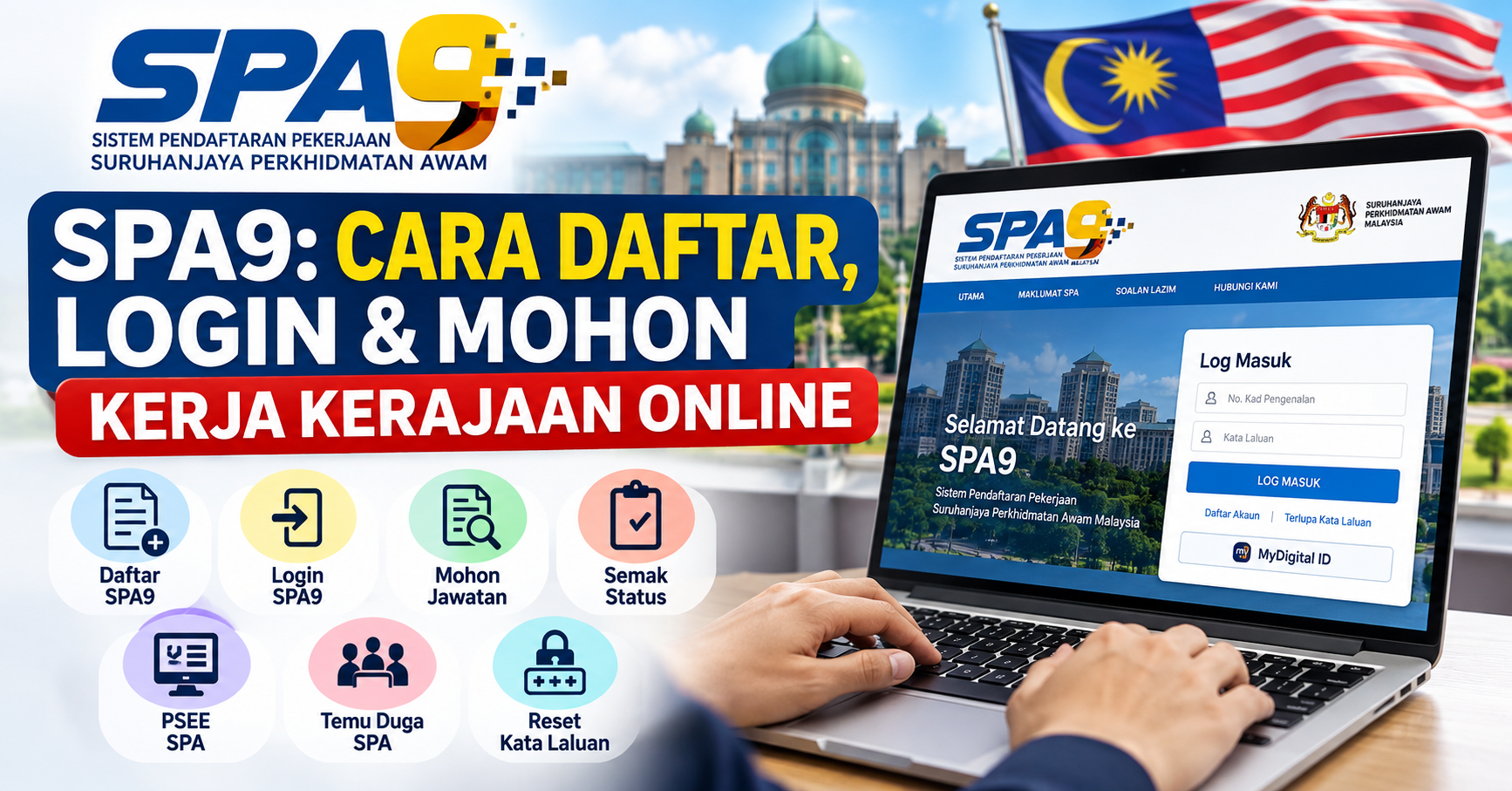 SPA9: Cara Daftar, Login dan Mohon Kerja Kerajaan Online