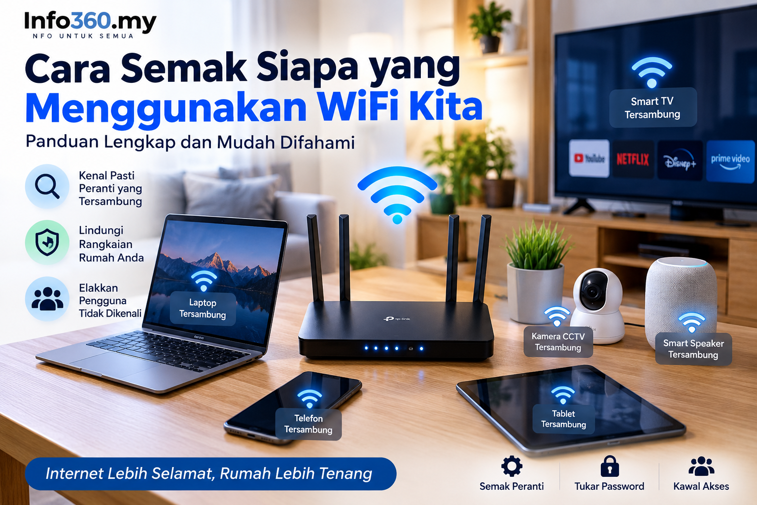 Cara semak siapa yang menggunakan WiFi kita